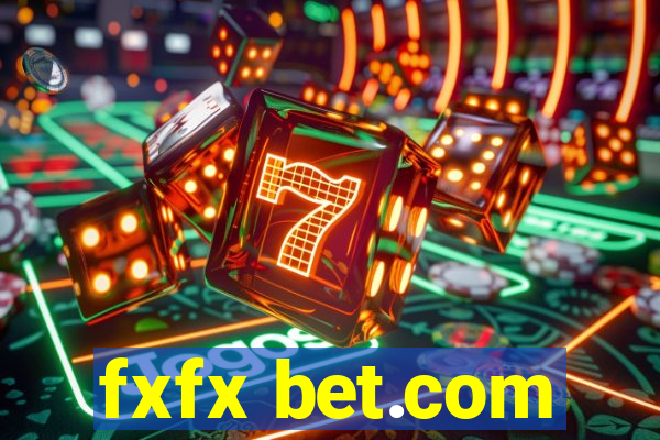 fxfx bet.com